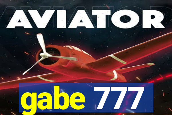 gabe 777